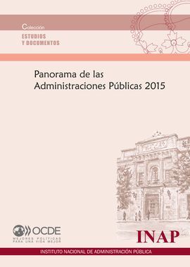 PANORAMA DE LAS ADMINISTRACIONES PÚBLICAS 2015