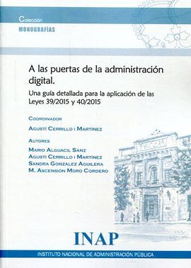 A LAS PUERTAS DE LA ADMINISTRACION DIGITAL.