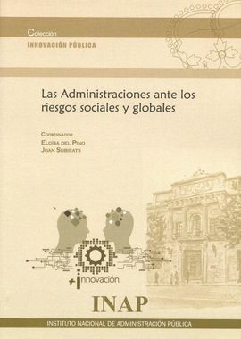 ADMINISTRACIONES ANTE LOS RIESGOS SOCIALES Y GLOBALES