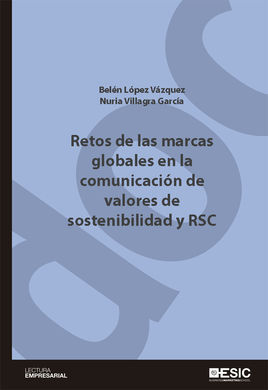 RETOS DE LAS MARCAS GLOBALES EN LA COMUNICACIÓN DE VALORES DE SOSTENIBILIDAD Y RSC