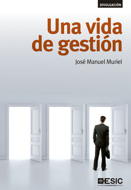 UNA VIDA DE GESTION