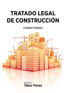 TRATADO LEGAL DE CONSTRUCCION