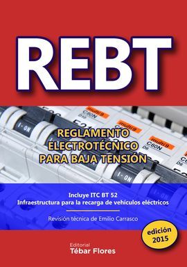 REBT 2015 REGLAMENTO ELECTROTECNICO PARA BAJA TENS