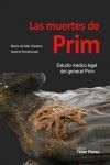 LAS MUERTES DE PRIM. ESTUDIO MÉDICO LEGAL DEL GENERAL PRIM