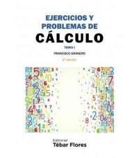 EJERCICIOS Y PROBLEMAS DE CALCULO I (2ª ED.)