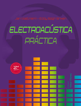 ELECTROACUSTICA PRACTICA (2ª EDICION)