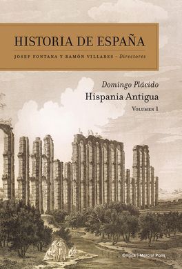 HISTORIA DE ESPAÑA VOLUMEN I: HISPANIA ANTIGUA