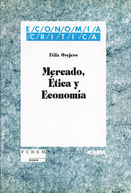 MERCADO, ÃTICA Y ECONOMÃA