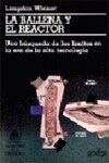 LA BALLENA Y EL REACTOR