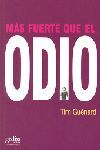 MAS FUERTE QUE EL ODIO