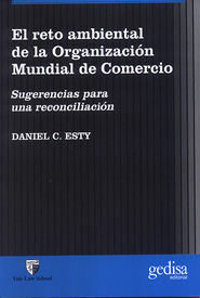 EL RETO AMBIENTAL DE LA ORGANIZACIÓN MUNDIAL