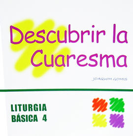 DESCUBRIR LA CUARESMA