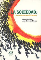 LA SOCIEDAD, TEORÃA E INVESTIGACIÃN EMPÃRICA