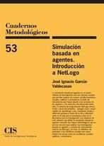 CUADERNOS METODOLOGICOS 53/SIMULACION BASADA EN AG