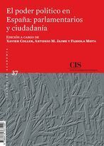 EL PODER POLÍTICO EN ESPAÑA: PARLAMENTARIOS Y CIUDADANÍA