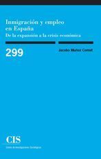 CIS 299/INMIGRACION Y EMPLEO EN ESPAÑA