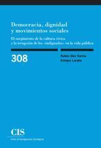DEMOCRACIA, DIGNIDAD Y MOVIMIENTOS SOCIALES
