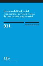 RESPONSABILIDAD SOCIAL CORPORATIVA: REVISIÓN CRÍTICA DE UNA NOCIÓN EMPRESARIAL