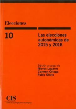 LAS ELECCIONES AUTONÓMICAS DE 2015 Y 2016