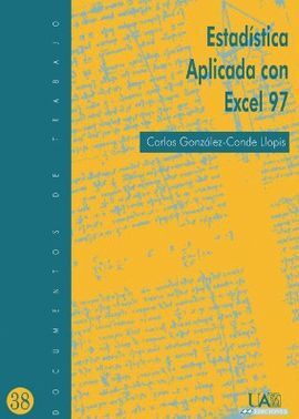 ESTADÃSTICA APLICADA CON EXCEL 97