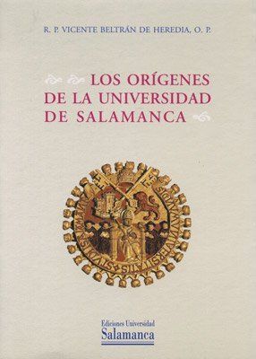 LOS ORÍGENES DE LA UNIVERSIDAD DE SALAMANCA
