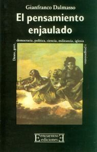 EL PENSAMIENTO ENJAULADO
