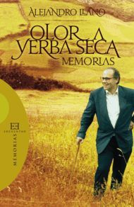 OLOR A YERBA SECA. MEMORIAS