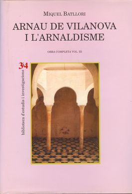 ARNAU DE VILANOVA I L'ARNALDISME