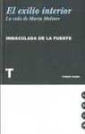 EL EXILIO INTERIOR. LA VIDA DE MARÍA MOLINER