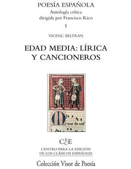 EDAD MEDIA: LÍRICA Y CANCIONEROS