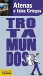 TROTAMUNDOS: ATENAS E ISLAS GRIEGAS