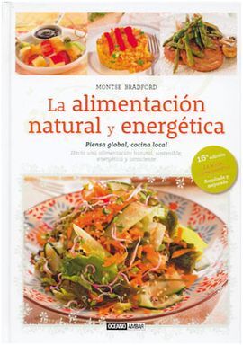 LA ALIMENTACION NATURAL Y ENERGETICA