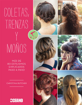 COLETAS, TRENZAS Y MOÑOS