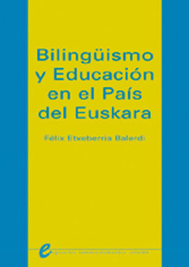 BILINGÃISMO Y EDUCACIÃN EN EL PAÃS DEL EUSKERA