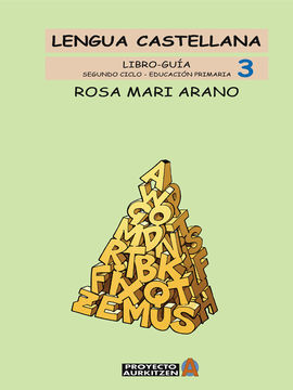 LENGUA CASTELLANA - 3Âº ED. PRIM. - GUÃA DEL PROFESOR
