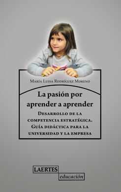 LA PASIÓN DE APRENDER A APRENDER