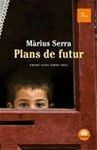 PLANS DE FUTUR