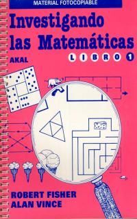 INVESTIGANDO LAS MATEMÁTICAS 1.