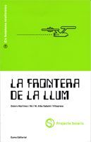 LA FRONTERA DE LA LLUM