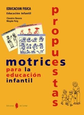 PROPUESTAS MOTRICES PARA LA EDUCACIÃN INFANTIL