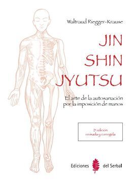 JIN SHIN JYUTSU (2ª EDICIÓN)