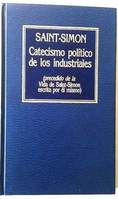 EL CATECISMO POLÍTICO DE LOS INDUSTRIALES