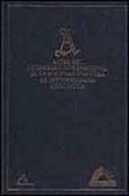 ACTAS DEL I CONGRESO INTERNACIONAL DE HISTORIOGRAFÃA LINGÃÃSTICA ESPAÃOLA: 18-21