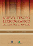 NUEVO TESORO LEXICOGRÃFICO DEL ESPAÃOL (S. XIV-1726)  - 10 VOLÃMENES  + ÃNDICE