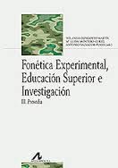 FONÉTICA EXPERIMENTAL EDUCACION SUPERIOR E INVESTIGACIÓN (3 TOMOS )
