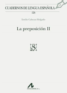 LA PREPOSICIÓN II