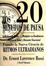 LOS VEINTE MINUTOS DE PAUSA
