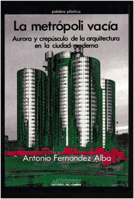LA METRÃPOLI VACÃA