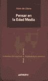 PENSAR EN LA EDAD MEDIA