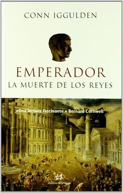 EMPERADOR 2. LA MUERTE DE LOS REYES